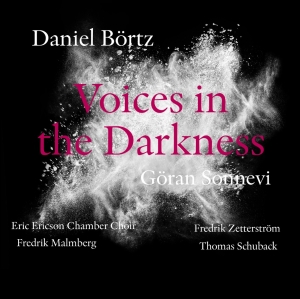 Eric Ericson Chamber Choir Fredrik - Voices In The Darkness ryhmässä ME SUOSITTELEMME / Joululahjavinkki: CD @ Bengans Skivbutik AB (2263671)