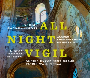 Academy Chamber Choir Of Uppsala S - All-Night Vigil ryhmässä ME SUOSITTELEMME / Joululahjavinkki: CD @ Bengans Skivbutik AB (2263672)