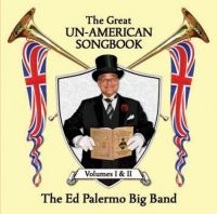 Palermo Ed & Big Band - Great Un-American Songbook ryhmässä CD @ Bengans Skivbutik AB (2264426)