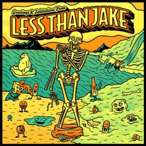 Less Than Jake - Greetings & Salutations ryhmässä VINYYLI @ Bengans Skivbutik AB (2264446)