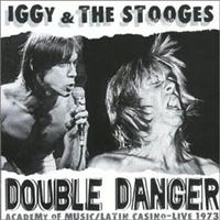 Iggy & The Stooges - Double Danger - Academy Of Music/La ryhmässä CD @ Bengans Skivbutik AB (2278914)