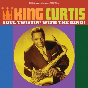 King Curtis - Soul Twistin' With The King! ryhmässä CD @ Bengans Skivbutik AB (2278921)