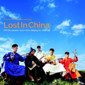 Various Artists - Lost In China ryhmässä CD @ Bengans Skivbutik AB (2278928)