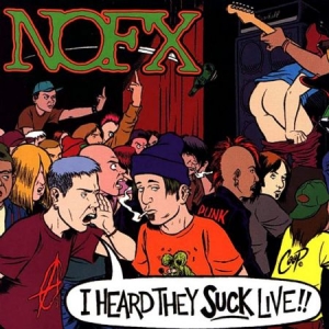 Nofx - I Heard They Suck..Live ryhmässä VINYYLI @ Bengans Skivbutik AB (2278970)