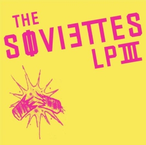 Soviettes - Lpiii ryhmässä CD @ Bengans Skivbutik AB (2279060)