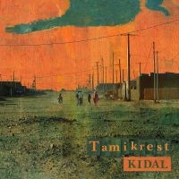 Tamikrest - Kidal ryhmässä CD @ Bengans Skivbutik AB (2279104)