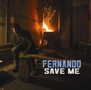 Fernando - Save Me ryhmässä CD @ Bengans Skivbutik AB (2279121)