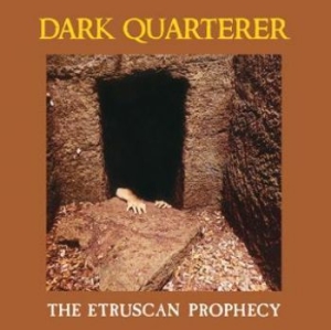 Dark Quarterer - Etruscan Prophecy The ryhmässä CD @ Bengans Skivbutik AB (2279560)