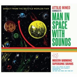 Mineo Attilio - Man In Space With Sounds (Green & Y ryhmässä VINYYLI @ Bengans Skivbutik AB (2280982)