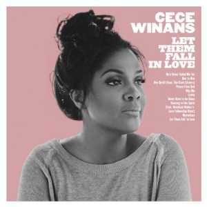 Winans Cece - Let Them Fall In Love ryhmässä CD @ Bengans Skivbutik AB (2281033)