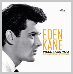 Kane Eden - Well I Ask You: The Complete 60S Re ryhmässä CD @ Bengans Skivbutik AB (2281130)