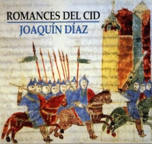 Díaz Joaquín - Romances Del Cid ryhmässä CD @ Bengans Skivbutik AB (2281217)