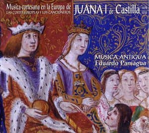 Paniagua Eduardo - Juana I De Castilla ryhmässä CD @ Bengans Skivbutik AB (2281265)