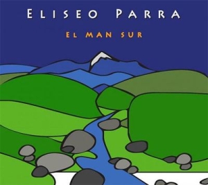 Parra Eliseo - El Man Sur ryhmässä CD @ Bengans Skivbutik AB (2281266)