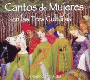 Paniagua Eduardo - Cantos De Mujeres En Las Tres Cultu ryhmässä CD @ Bengans Skivbutik AB (2281313)