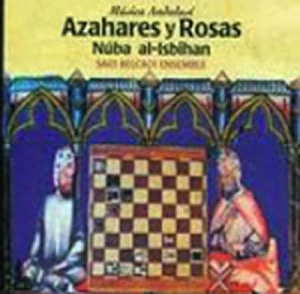 Al-Isbihan Nuba - Azahares Y Rosa ryhmässä CD @ Bengans Skivbutik AB (2281317)