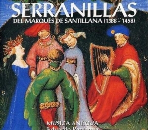 Paniagua Eduardo - Serranillas Del Marques De Santilla ryhmässä CD @ Bengans Skivbutik AB (2281334)