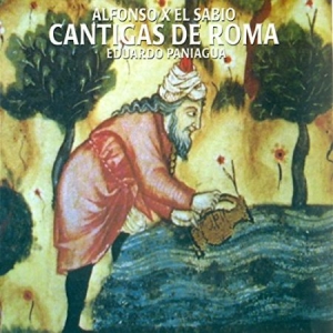 Paniagua Eduardo - Cantigas De Roma ryhmässä CD @ Bengans Skivbutik AB (2281338)