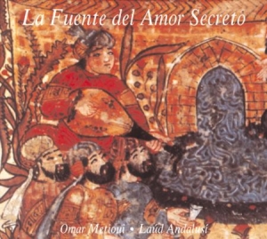 Metioui Omar - La Fuente Del Amor Secreto ryhmässä CD @ Bengans Skivbutik AB (2281343)