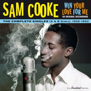 Sam Cooke - Win Your Love For Me ryhmässä CD @ Bengans Skivbutik AB (2281378)