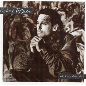 Tepper Robert - No Easy Way Out ryhmässä CD @ Bengans Skivbutik AB (2284803)