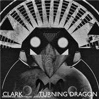 Clark - Turning Dragon ryhmässä CD @ Bengans Skivbutik AB (2287615)