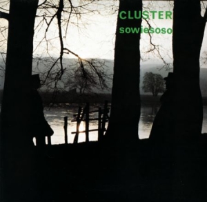 Cluster - Sowiesoso ryhmässä VINYYLI @ Bengans Skivbutik AB (2287859)