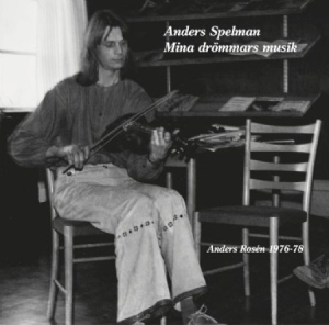 Rosén Anders - Anders Spelman - Mina Drömmars Musi ryhmässä CD @ Bengans Skivbutik AB (2287953)