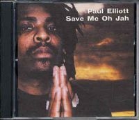 Elliott Paul - Save Me Oh Jah ryhmässä CD @ Bengans Skivbutik AB (2288221)