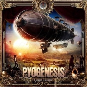 Pyogenesis - A Kingdom To Disappear (Digipack) ryhmässä CD @ Bengans Skivbutik AB (2298739)