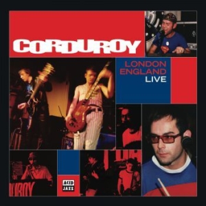 Corduroy - London England Live ryhmässä CD @ Bengans Skivbutik AB (2298787)