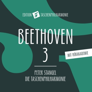 Die Taschenphilharmonie Peter Stan - Symphony No. 3 (Eroica) ryhmässä CD @ Bengans Skivbutik AB (2298904)