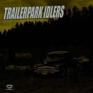 Trailerpark Idlers - Alligator Days ryhmässä VINYYLI @ Bengans Skivbutik AB (2299378)