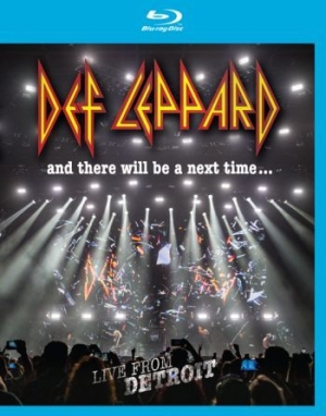 Def Leppard - And There Will Be A Next Time - Liv ryhmässä Musiikki / Musiikki Blu-Ray / Kommande / Rock @ Bengans Skivbutik AB (2300176)