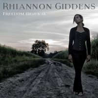 Rhiannon Giddens - Freedom Highway ryhmässä CD @ Bengans Skivbutik AB (2300180)