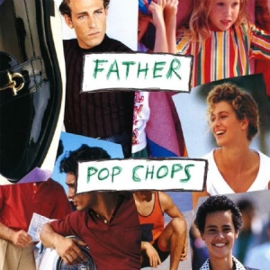 Father - Pop Chops ryhmässä CD @ Bengans Skivbutik AB (2300737)