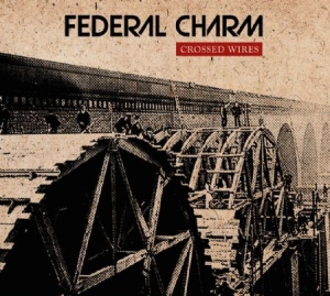 Federal Charm - Crossed Wires ryhmässä CD @ Bengans Skivbutik AB (2300788)