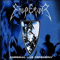 Emperor - Emperial Live Ceremony ryhmässä VINYYLI @ Bengans Skivbutik AB (2301897)