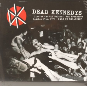 Dead Kennedys - Old Waldorf Live (Fm) ryhmässä VINYYLI @ Bengans Skivbutik AB (2310135)