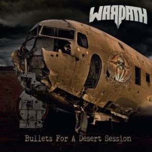 Warpath - Bullets For A Desert Session ryhmässä CD @ Bengans Skivbutik AB (2363587)