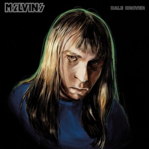 Melvins - Dale Crover ryhmässä Minishops / Melvins @ Bengans Skivbutik AB (2366315)