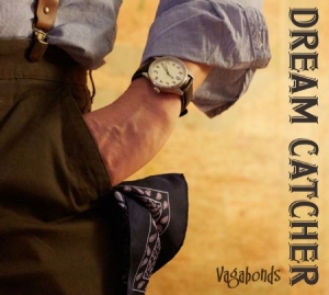 Dream Catcher - Vagabonds ryhmässä CD @ Bengans Skivbutik AB (2366362)