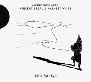 Boulares Yacine - Abu Sadiya ryhmässä CD @ Bengans Skivbutik AB (2370330)