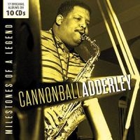 Adderley Cannonball - Milestones Of A Legend ryhmässä CD @ Bengans Skivbutik AB (2377360)