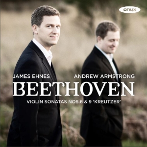 Ehnes James Armstrong Andrew - Violin Sonatas Nos. 6 & 9 ryhmässä ME SUOSITTELEMME / Joululahjavinkki: CD @ Bengans Skivbutik AB (2378012)