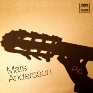 Andersson Mats - Rio ryhmässä CD @ Bengans Skivbutik AB (2379792)