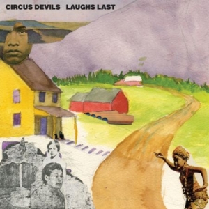 Circus Devils - Laughs Last ryhmässä CD @ Bengans Skivbutik AB (2379849)