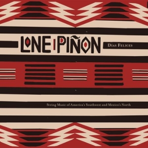 Lone Piñon - Dias Felices ryhmässä VINYYLI @ Bengans Skivbutik AB (2379857)