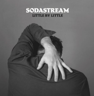 Sodastream - Little By Little ryhmässä ME SUOSITTELEMME / Joululahjavinkki: CD @ Bengans Skivbutik AB (2379887)