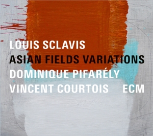 Louis Sclavis Dominique Pifarély - Asian Field Variations ryhmässä CD @ Bengans Skivbutik AB (2379901)